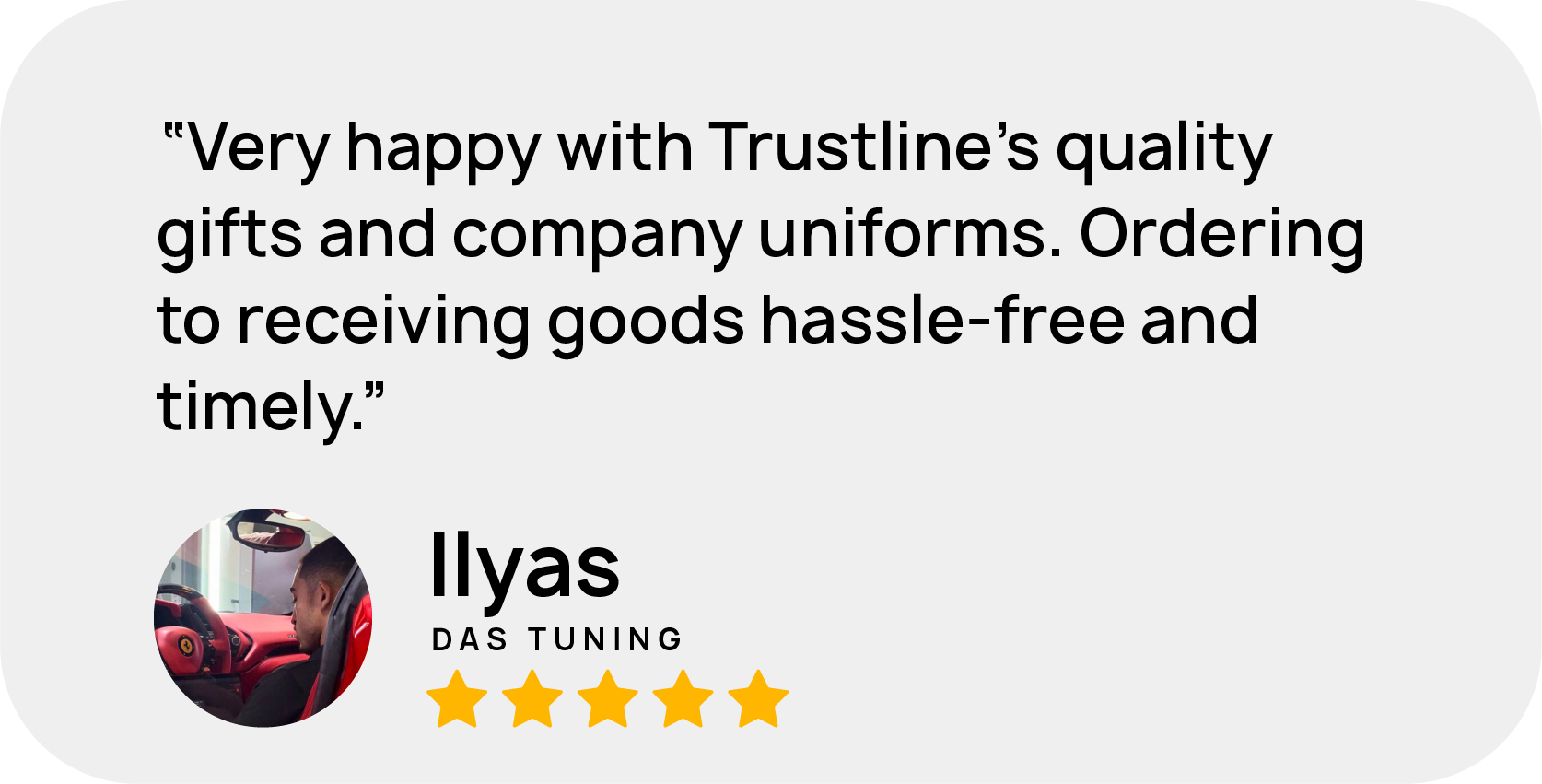 5-star praise from DAS Tuning for our quality corporate gifts and uniforms, with hassle-free delivery.